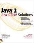 Java 2 Just Click Solutions Cover